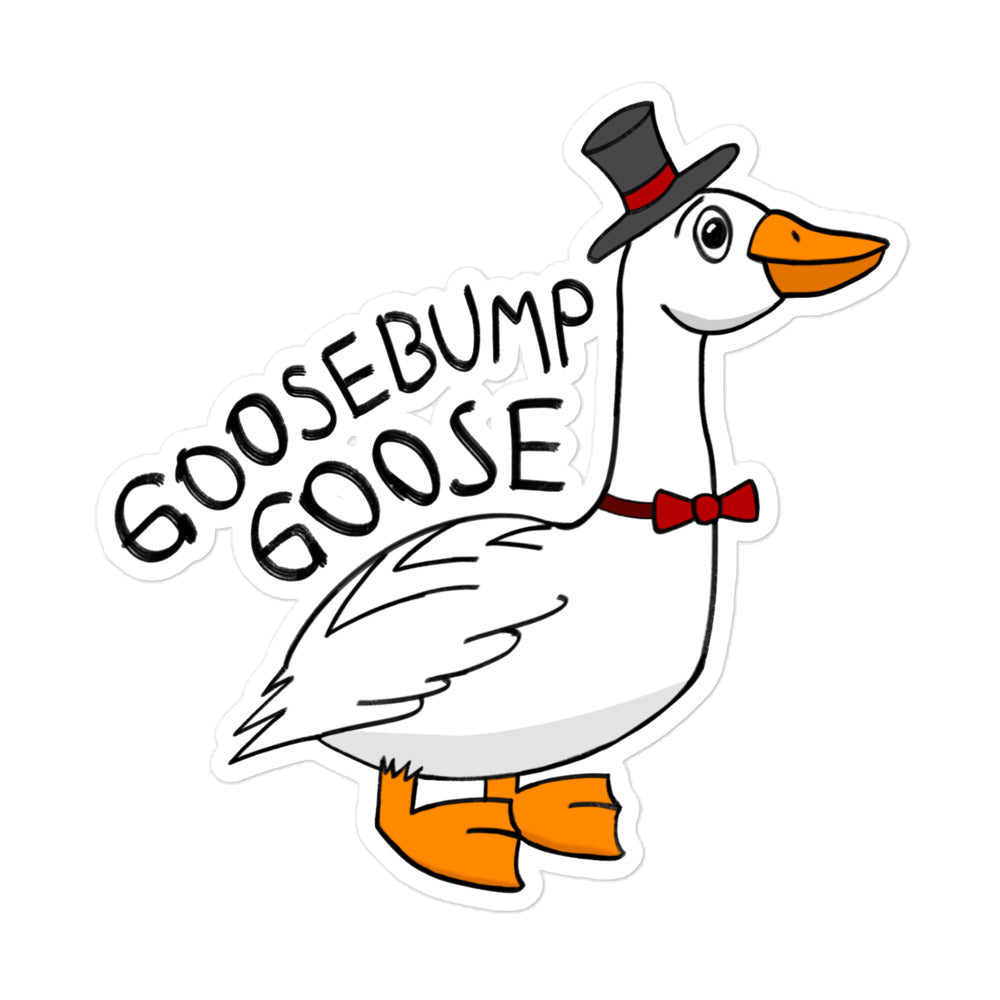Sticker - Goosebump Goose
