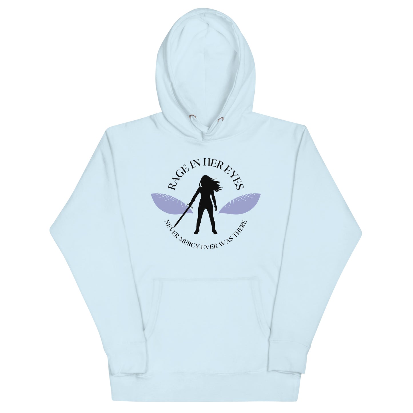 Rage In Her Eyes Unisex Hoodie (blue eyes)