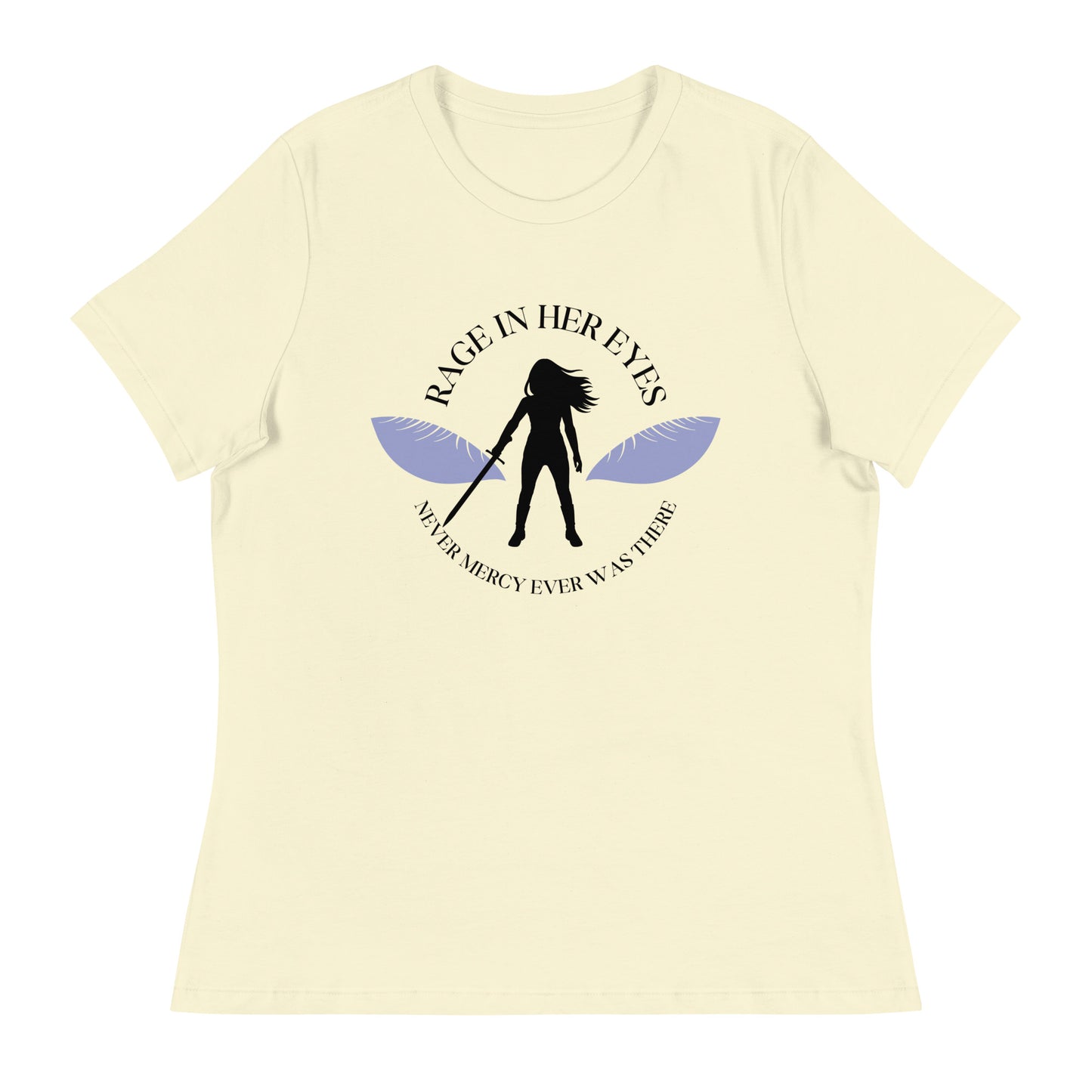 Rage In Her Eyes Unisex T-Shirt (blue eyes)